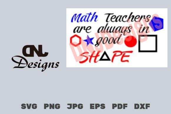 Math Teachers Are Always in Good Shape Graphics for Crafts